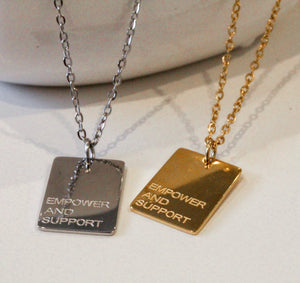 Empower and Support Pendant